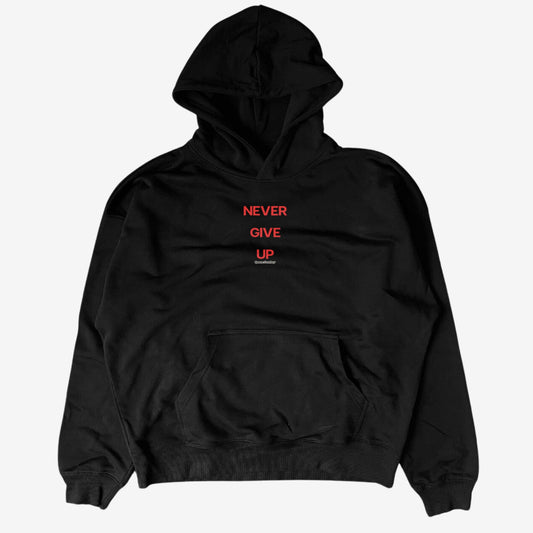 NEVER GIVE UP HOODIE